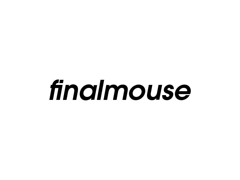 Finalmouse
